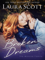 Broken Dreams: Monroe Family, #1