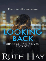 Looking Back: Shadows of Our Lives, #1
