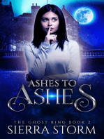 Ashes to Ashes: The Ghost Ring Chronicles, #2