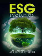 ESG Evolution: Sustainable Shift And Impact Investing