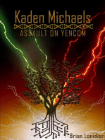 Kaden Michaels: Assault on Yencom