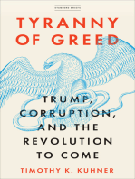 Tyranny of Greed: Trump, Corruption, and the Revolution to Come