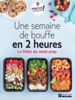 Une SEMAINE DE BOUFFE EN 2 HEURES: La bible du meal prep