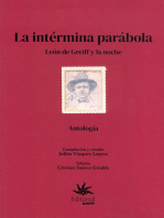 La intérmina parábola: León de Greiff y la noche