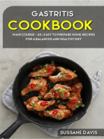 Gastritis Cookbook: MAIN COURSE - 60+ Easy to prepare at home  recipes for a balanced and healthy diet