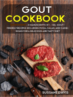 GOUT Cookbook: 3 Manuscripts in 1 – 120+ GOUT - friendly recipes including pizza, side dishes, and casseroles for a delicious and tasty diet