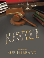 Justice Denied: A novel by Sue Hibbard