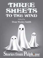 Three Sheets to the Wind: Stories from Pulphouse Fiction Magazine: Pulphouse Books