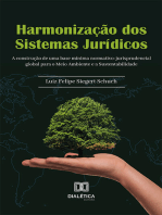 Harmonização dos Sistemas Jurídicos: a construção de uma base mínima normativo-jurisprudencial global para o Meio Ambiente e a Sustentabilidade