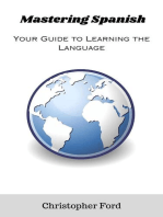 Mastering Spanish: Your Guide to Learning the Language: The Language Collection