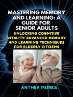 Mastering Memory and Learning