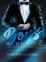 Boys Will Be Boys Club Anthology