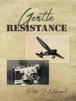 Gentle Resistance