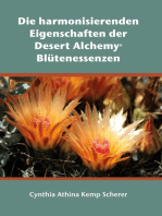 Die harmonisierenden Eigenschaften der Desert Alchemy Blütenessenzen