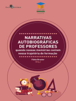 Narrativas autobiográficas de professores: Quando nossas memórias contam nossa trajetória de formação