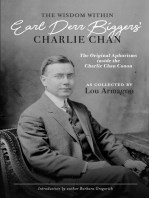 The Wisdom Within Earl Derr Biggers' Charlie Chan: The Original Aphorisms Inside The Charlie Chan Canon