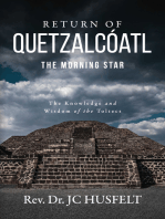 Return of Quetzalcóatl - The Morning Star