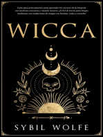 Wicca: Guía para principiantes para aprender los secretos de la brujería con hechizos wiccanos y rituales lunares. ¡El Kit de Inicio para brujas modernas con tradiciones de magia con hierbas, velas y cristales!