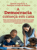 A democracia começa em casa