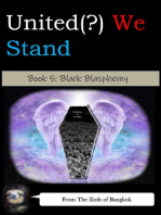 United(?) We Stand Book 5: Black Blasphemy