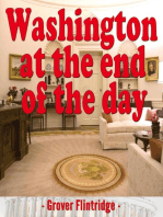Washington At The End of the Day