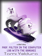 Professor Polter In The Computer Lab With The Banshee