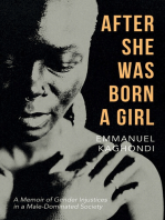 After She Was Born a Girl: A Memoir of Gender Injustices in a Male-Dominated Society