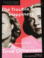 The Trouble with Happiness