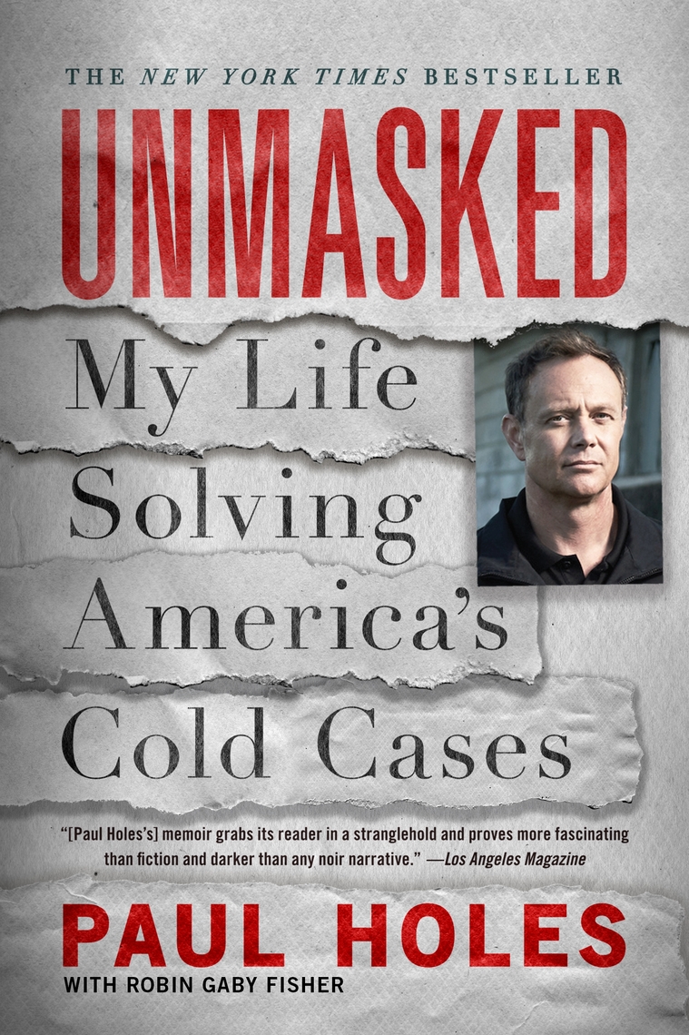 Unmasked by Paul Holes, Robin Gaby Fisher Ebook Everand
