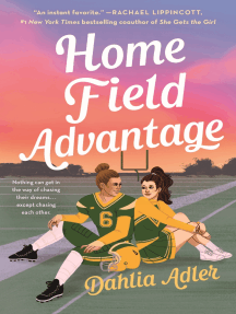 Home Field Advantage by Dahlia Adler (Ebook) - Read free for 30 days
