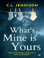 What's Mine Is Yours: An unmissable psychological thriller full of twists
