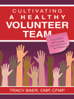 Cultivating a Healthy Volunteer Team