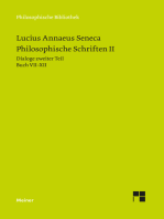 Philosophische Schriften II: Dialoge zweiter Teil (Buch VII-XII): Vom glücklichen Leben - Von der Muße - Von der Gemütsruhe - Von der Kürze des Lebens - Trostschriften.