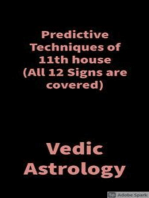 Predictive Techniques of 11th house: Vedic Astrology