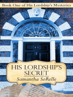 His Lordship's Secret: His Lordship's Mysteries, #1