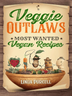 Veggie OUTLAWS: Most Wanted Vegan Recipes