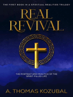 Real Revival: The Portrait and Practice of the Spirit-Filled Life