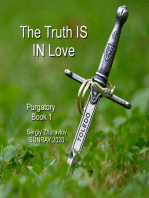 The Truth IS IN Love
