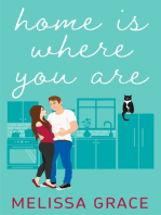 HOME IS WHERE YOU ARE