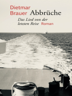 Abbrüche: Das Lied von der letzten Reise. Roman