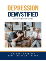 Depression Demystified: Doctor’s Secret Guide