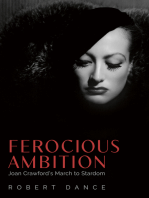 Ferocious Ambition: Joan Crawford’s March to Stardom