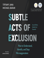 Subtle Acts of Exclusion, Second Edition: How to Understand, Identify, and Stop Microaggressions