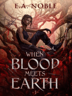When Blood Meets Earth