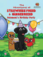 The Adventures of Strawberryhead & Gingerbread-Solomon's Birthday Party
