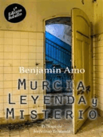Murcia, leyenda y misterio