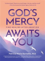 God's Mercy Awaits You: Find Healing After Abortion