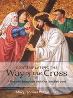 Contemplating the Way of the Cross: A Personal Encounter with Our Crucified Lord