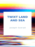 Twixt Land And Sea