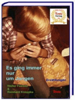 Es ging immer nur um Jungen